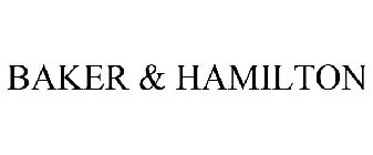 BAKER & HAMILTON