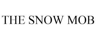 THE SNOW MOB