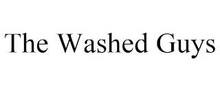 THE WASHED GUYS