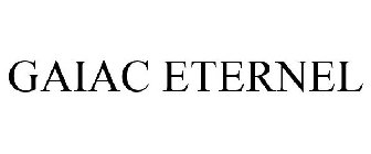 GAIAC ETERNEL