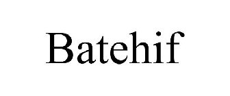 BATEHIF