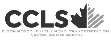 CCLS E-COMMERCE ? FULFILLMENT ? TRANSPORTATION A CANADA CARTAGE COMPANY