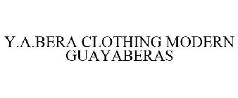 Y.A.BERA THE MODERN GUAYABERA