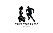 TONED TEMPLES LLC EST. MAY 2019