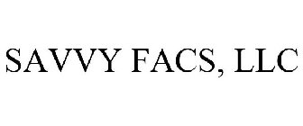 SAVVY FACS, LLC