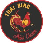 THAI BIRD FRIED CHICKEN