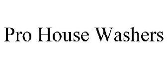 PRO HOUSE WASHERS