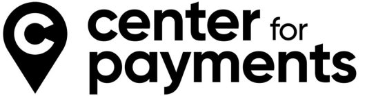 C CENTER FOR PAYMENTS