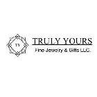 TY TRULY YOURS FINE JEWELRY & GIFTS LLC.
