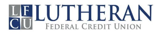 LFCU LUTHERAN FEDERAL CREDIT UNION