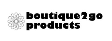 BOUTIQUE2GO PRODUCTS