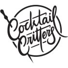 COCKTAIL CRITTERS