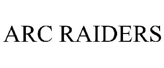 ARC RAIDERS