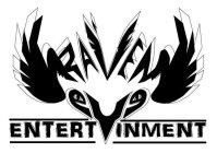 RAVEN ENTERTAINMENT