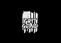 GRIT AND GRIND