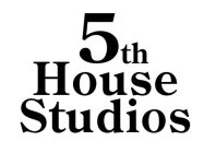 5TH HOUSE STUDIOS