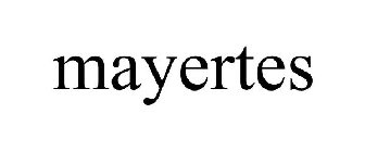 MAYERTES