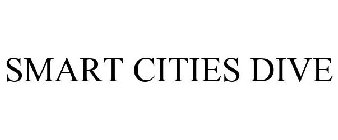 SMART CITIES DIVE