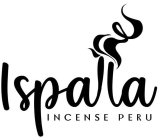 ISPALLA INCENSE PERU