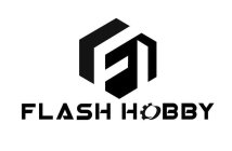 F FLASH HOBBY