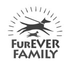 FUREVER FAMILY