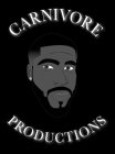 CARNIVORE PRODUCTIONS