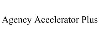 AGENCY ACCELERATOR PLUS