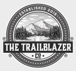 THE TRAILBLAZER · CO · ESTABLISHED 2018