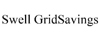 SWELL GRIDSAVINGS