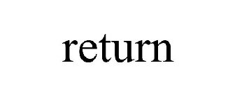 RETURN