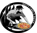 HOTT CARL'S PIZZA