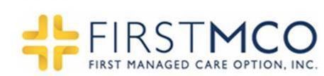 FIRSTMCO FIRST MANAGED CARE OPTION, INC.