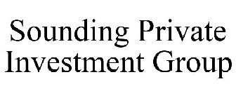 SOUNDING PRIVATE INVESTMENT GROUP
