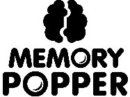 MEMORY POPPER