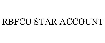 RBFCU STAR ACCOUNT