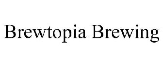 BREWTOPIA BREWING