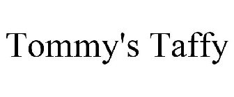 TOMMY'S TAFFY