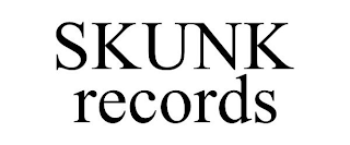 SKUNK RECORDS