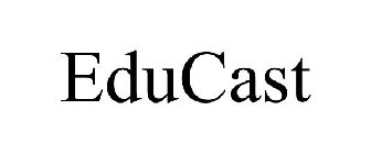 EDUCAST