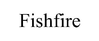 FISHFIRE