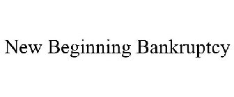 NEW BEGINNING BANKRUPTCY