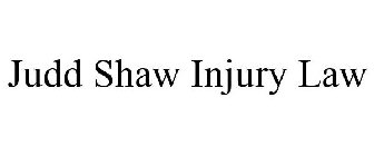 JUDD SHAW INJURY LAW