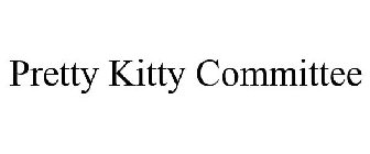 PRETTY KITTY COMMITTEE