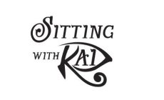 SITTING WITH KAI