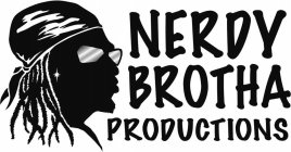 NERDY BROTHA PRODUCTIONS