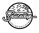 SAUCEDUP LOCALLY MADE IN WEST PALM BEACH