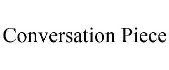 CONVERSATION PIECE