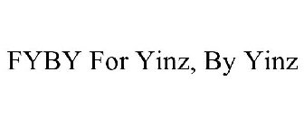 FYBY FOR YINZ, BY YINZ