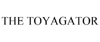 THE TOYAGATOR