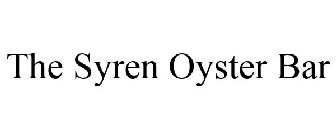 THE SYREN OYSTER BAR